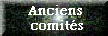 Anciens comits